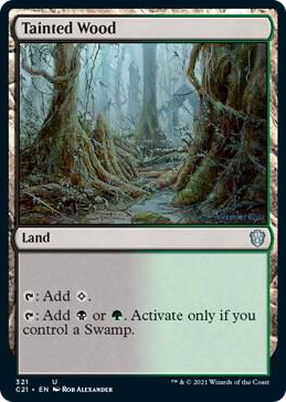 0321 Tainted Wood U Commander 2021