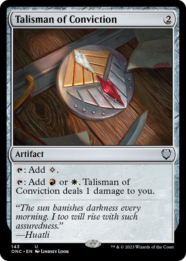 0143 Talisman of Conviction U Commander: Phyrexia: All Will Be One