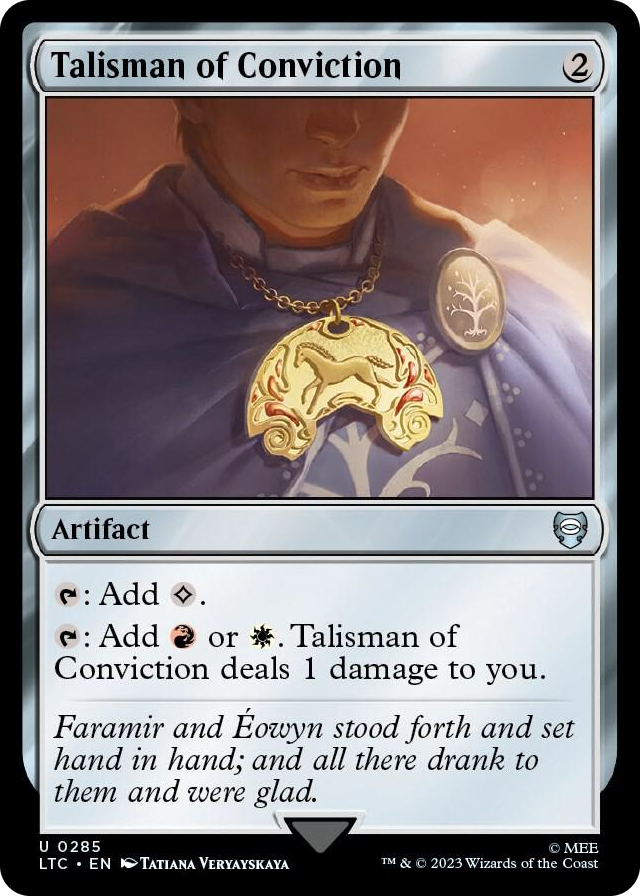 Talisman of Conviction #285 U - Commander: The Lord of the Rings: Tales of Middle-earth Pokemon card