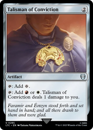 0285 Talisman of Conviction U Commander: The Lord of the Rings: Tales of Middle-earth