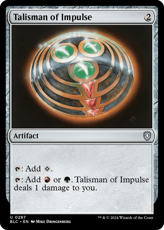0287 Talisman of Impulse U Commander: Bloomburrow