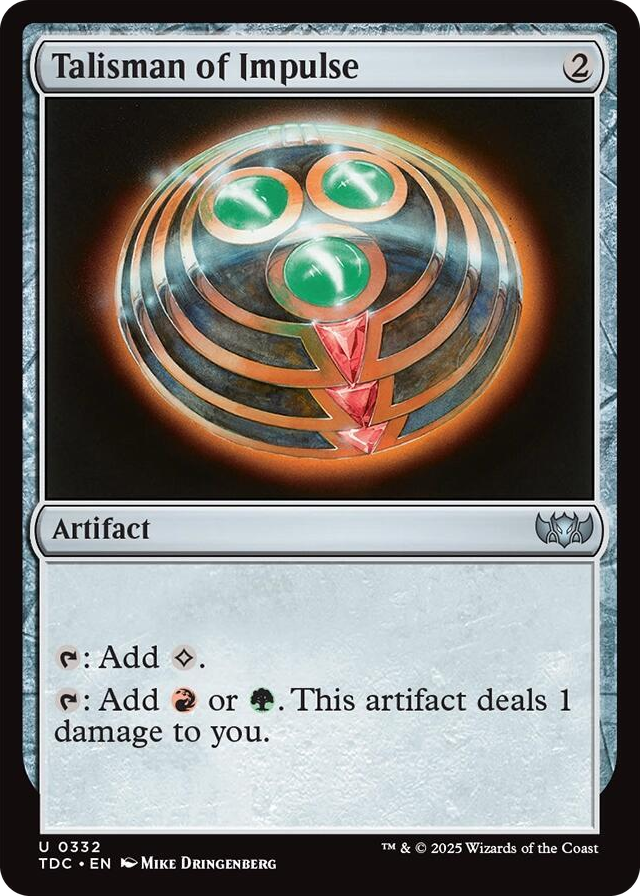 0332 Talisman of Impulse U Commander: Tarkir: Dragonstorm