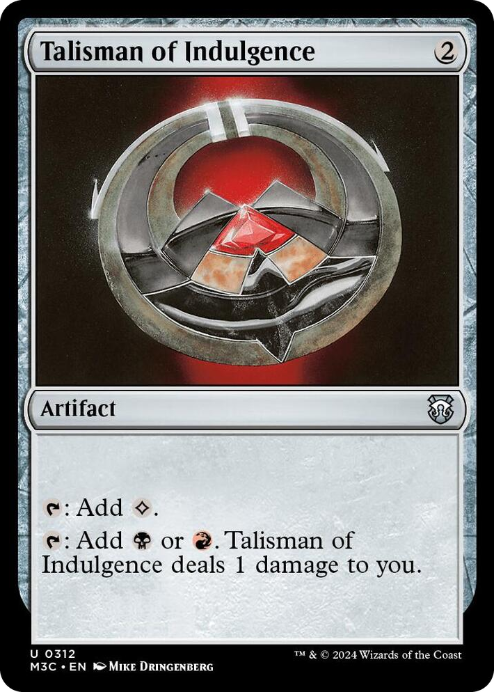 0312 Talisman of Indulgence U Commander: Modern Horizons 3
