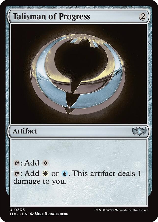 0333 Talisman of Progress U Commander: Tarkir: Dragonstorm
