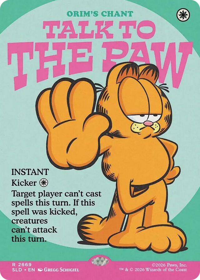 2669 Talk to the Paw - Orim's Chant R Secret Lair Drop Series