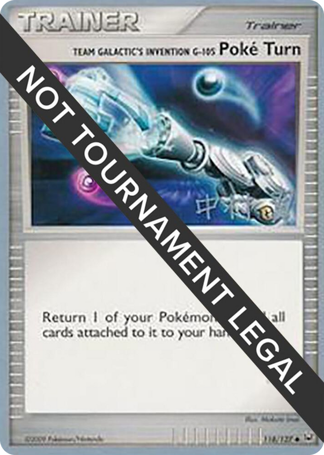 0118 Team Galactic's Invention G-105 Poke Turn - 2009 (Tsubasa Nakamura) Uncommon World Championship Decks