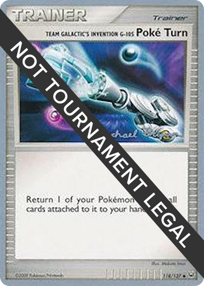 0118 Team Galactic's Invention G-105 Poke Turn - 2010 (Mychael Bryan) Uncommon World Championship Decks