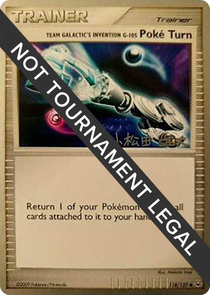 0118 Team Galactic's Invention G-105 Poke Turn - 2010 (Yuta Komatsuda) Uncommon World Championship Decks