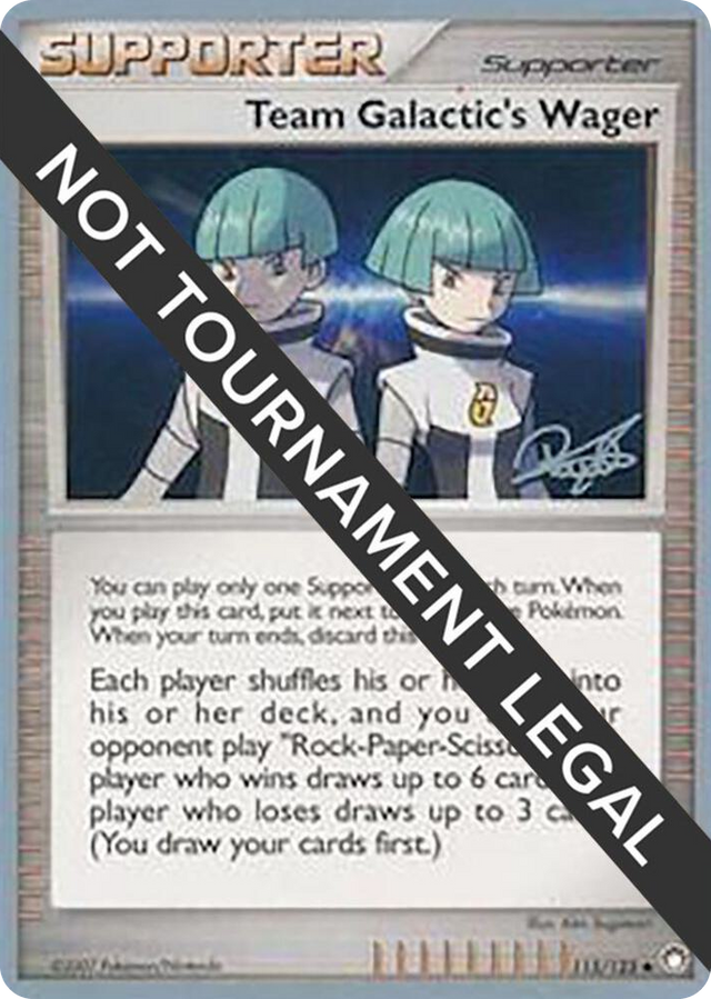 0115 Team Galactic's Wager - 2008 (Paul Atanassov) Uncommon World Championship Decks