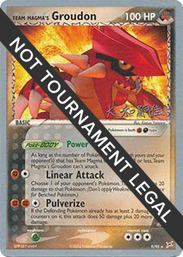 0009 Team Magma's Groudon - 2004 (Tsuguyoshi Yamato) Holo Rare World Championship Decks