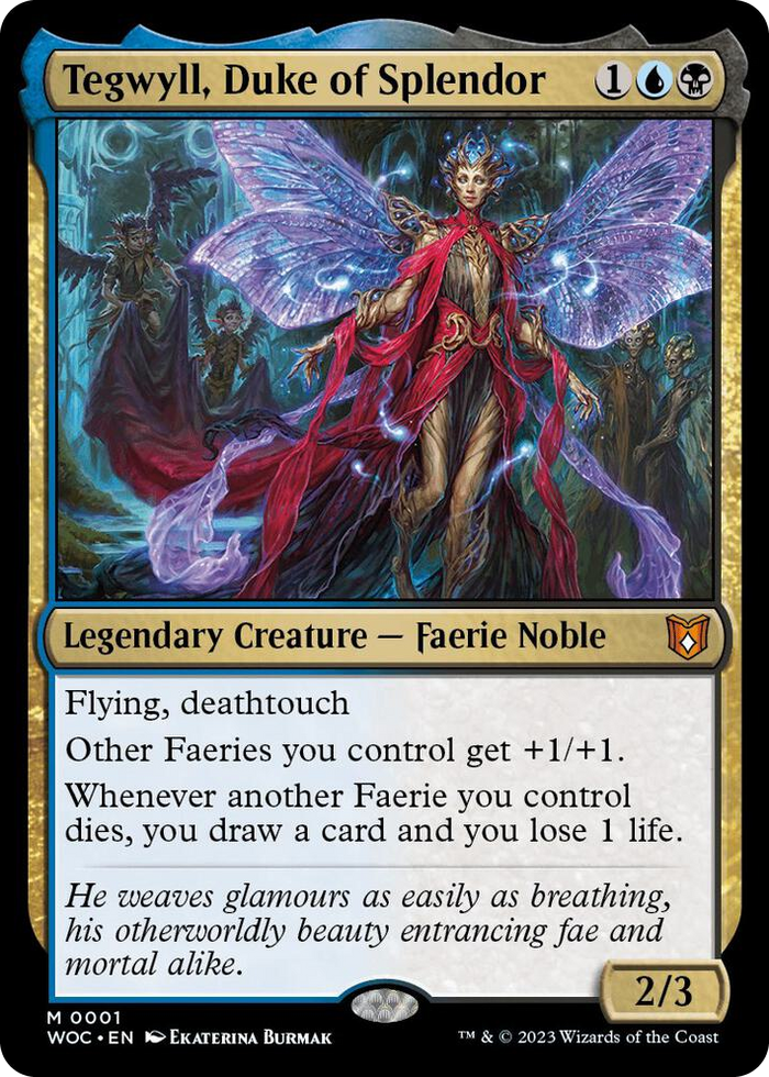 Tegwyll, Duke of Splendor #1 M - Commander: Wilds of Eldraine Pokemon card