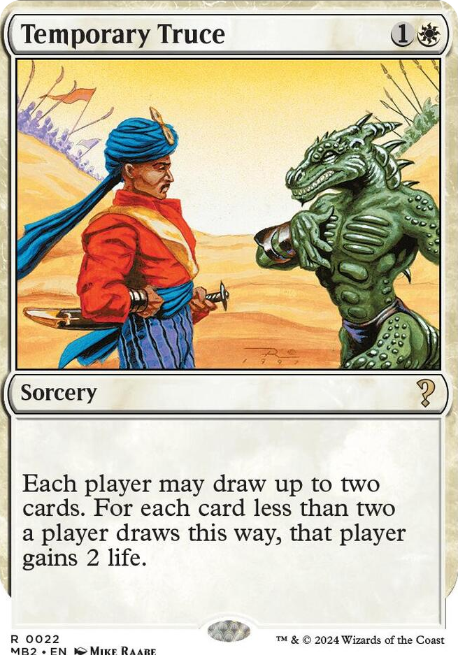 0022 Temporary Truce (White Border) R Mystery Booster 2