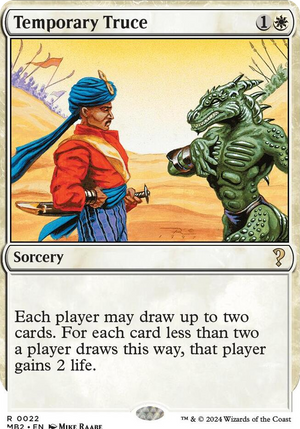 0022 Temporary Truce (White Border) R Mystery Booster 2