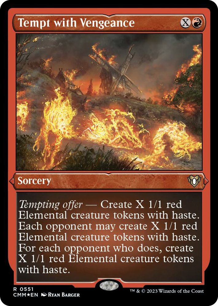 0551 Tempt with Vengeance (Foil Etched) R Commander Masters