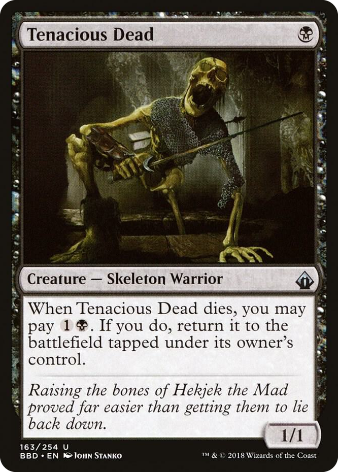 0163 Tenacious Dead U Battlebond