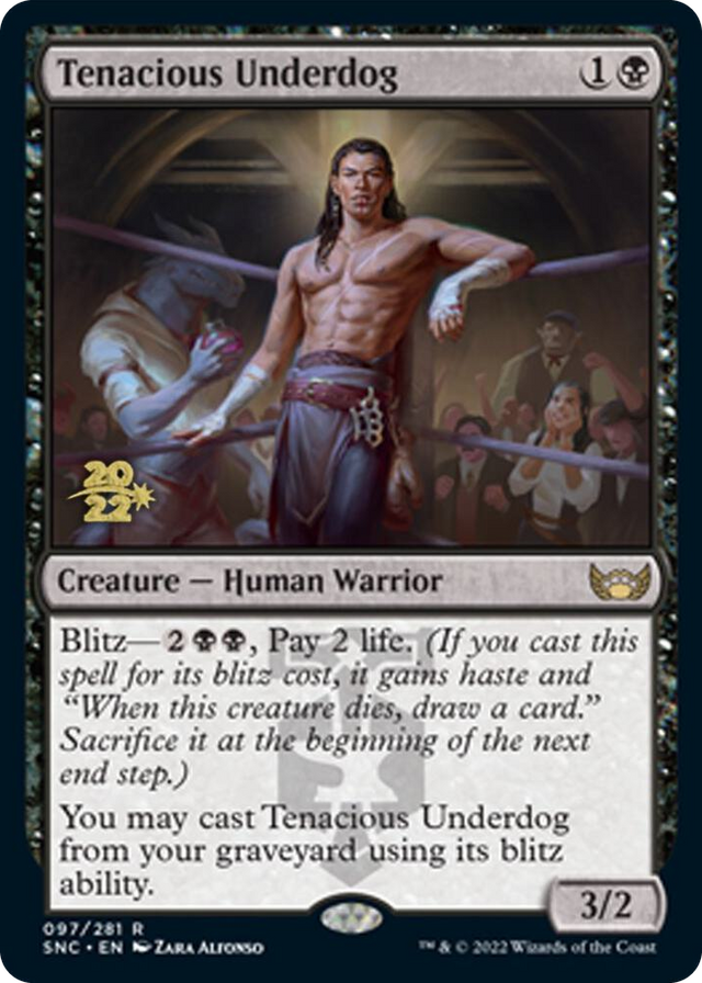 0097 Tenacious Underdog R Prerelease Cards