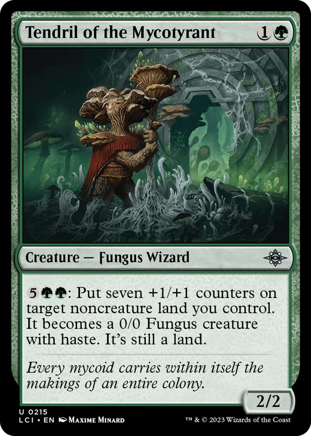 0215 Tendril of the Mycotyrant U The Lost Caverns of Ixalan