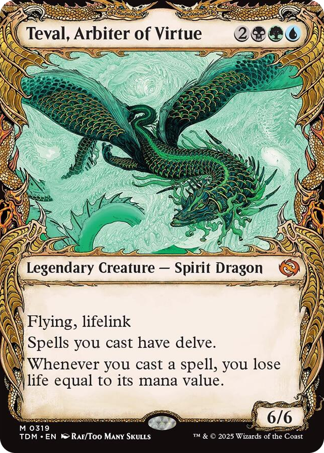 0319 Teval, Arbiter of Virtue (Showcase) M Dragonstorm