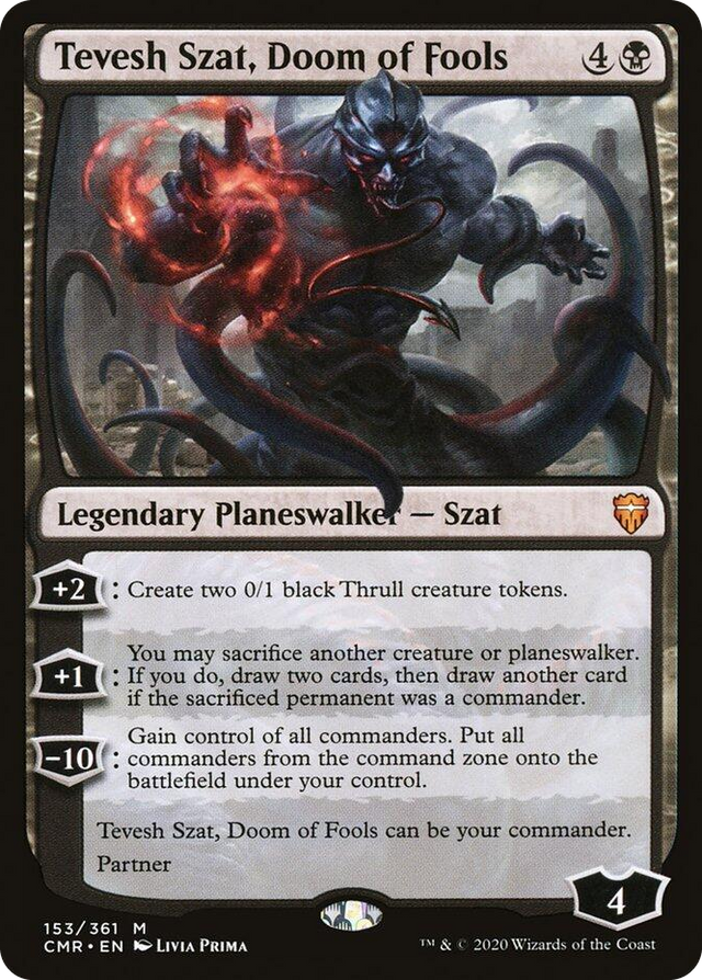 0153 Tevesh Szat, Doom of Fools M Commander Legends