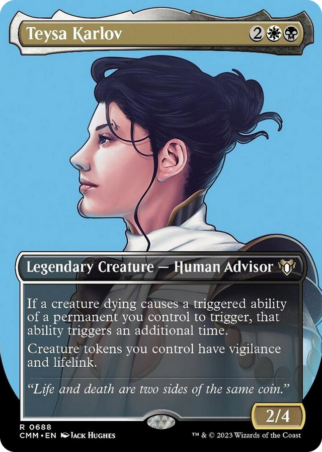 0688 Teysa Karlov (Borderless) R Commander Masters