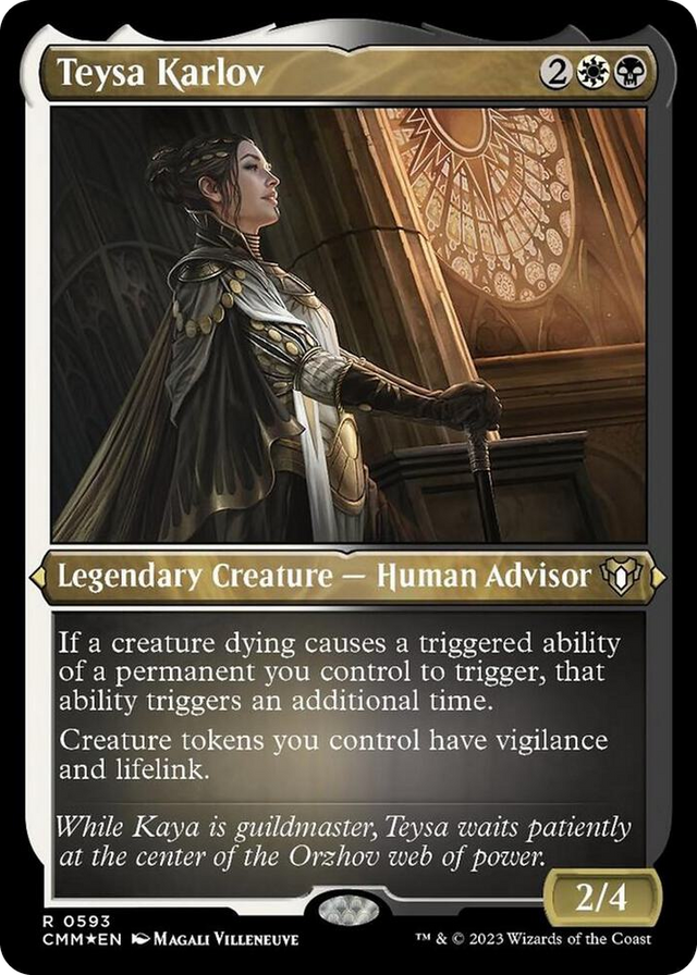 0593 Teysa Karlov (Foil Etched) R Commander Masters
