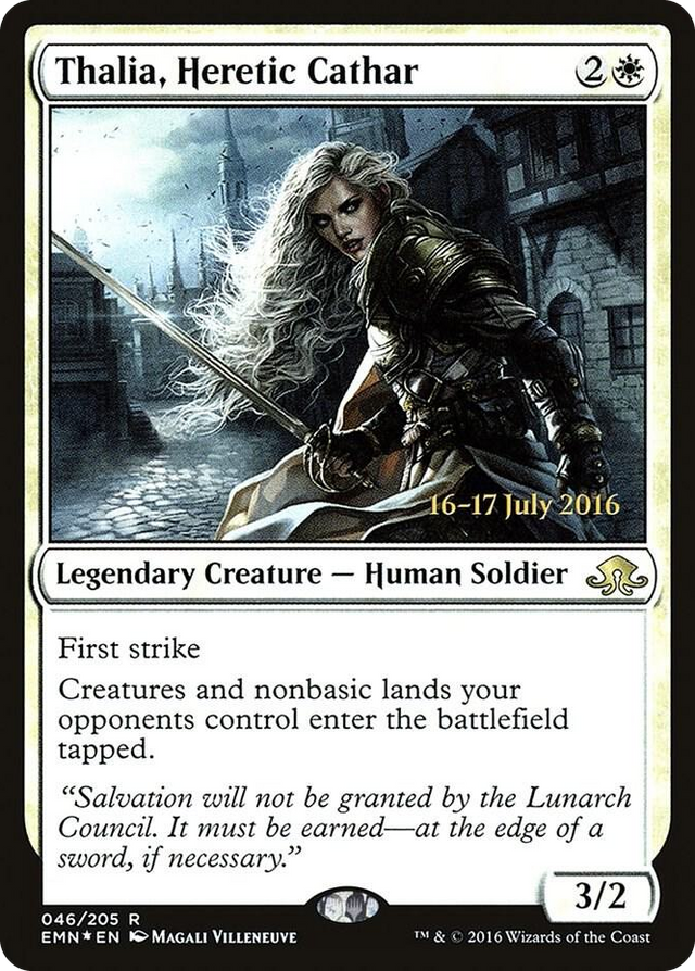 0046 Thalia, Heretic Cathar R Prerelease Cards