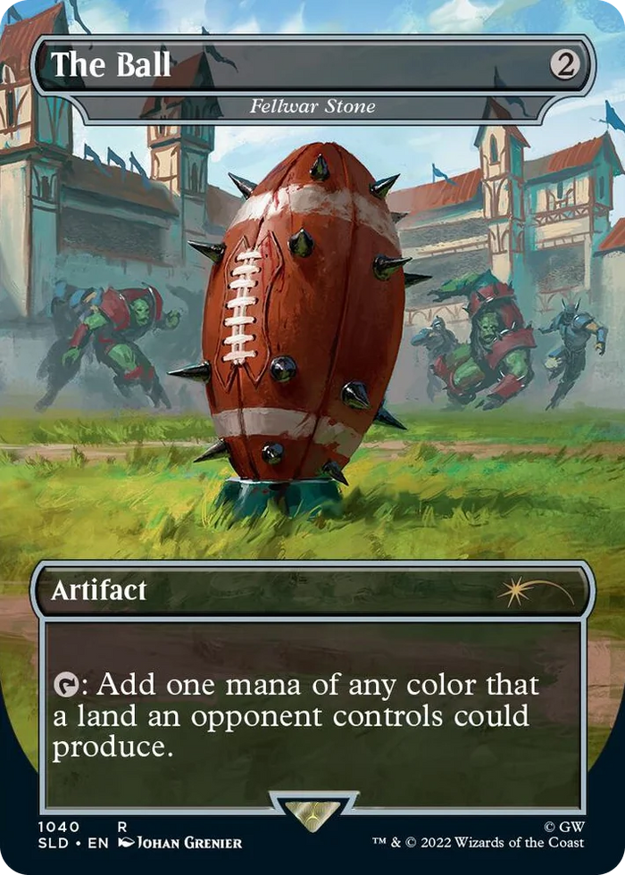 1040 The Ball - Fellwar Stone (Borderless) R Secret Lair Drop Series