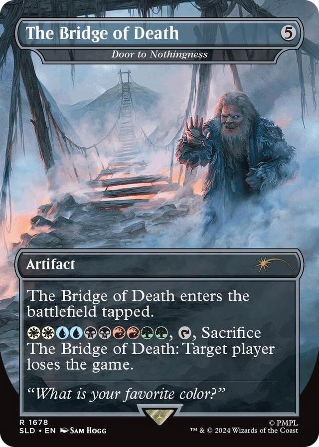 1678 The Bridge of Death - Door to Nothingness R Secret Lair Drop Series