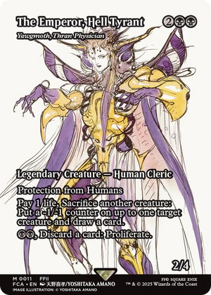0011 The Emperor, Hell Tyrant - Yawgmoth, Thran Physician (Showcase) M FINAL FANTASY: Through the Ages