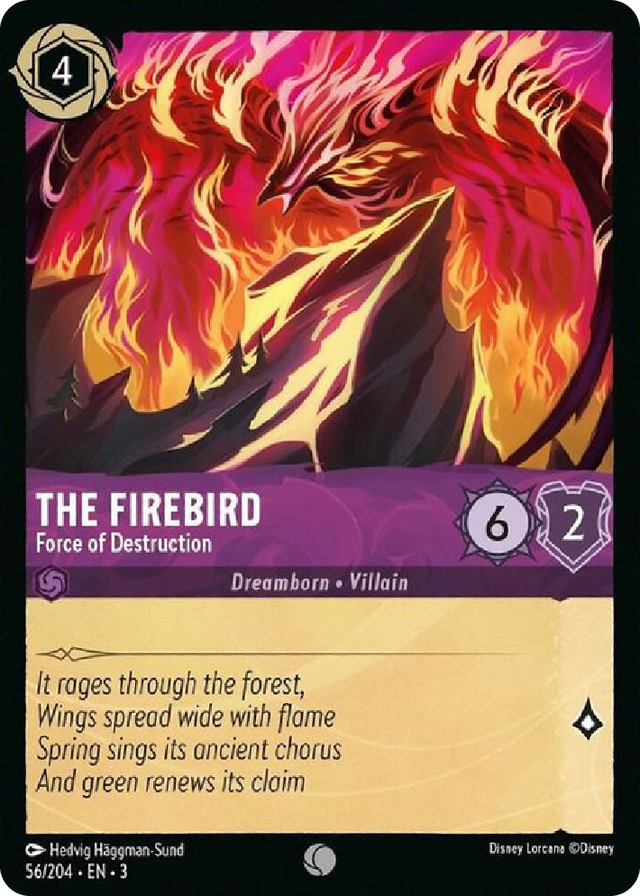 0056 The Firebird - Force of Destruction Common Into the Inklands