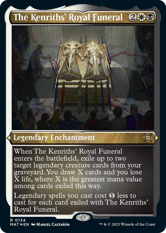 0134 The Kenriths' Royal Funeral (Foil Etched) R March of the Machine: The Aftermath