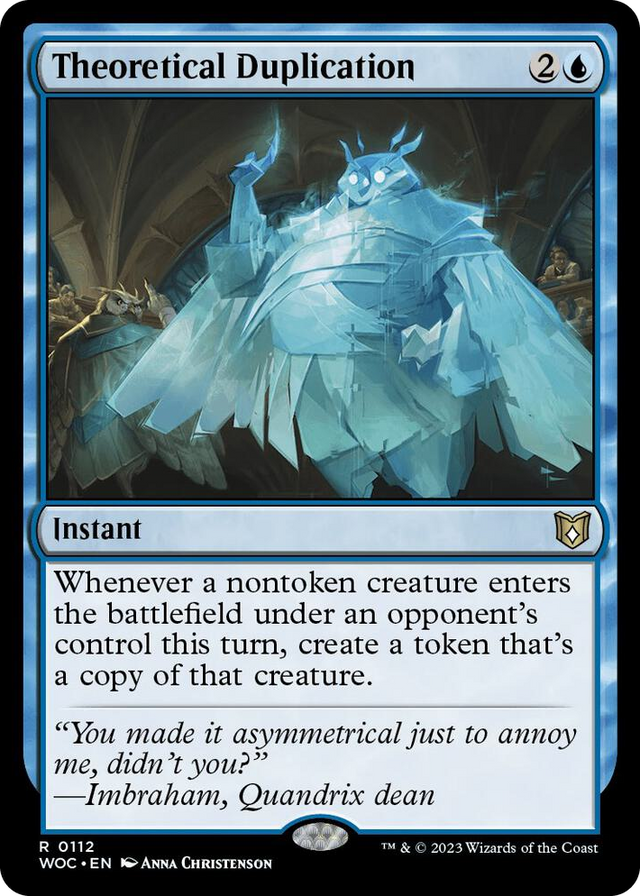 0112 Theoretical Duplication R Commander: Wilds of Eldraine