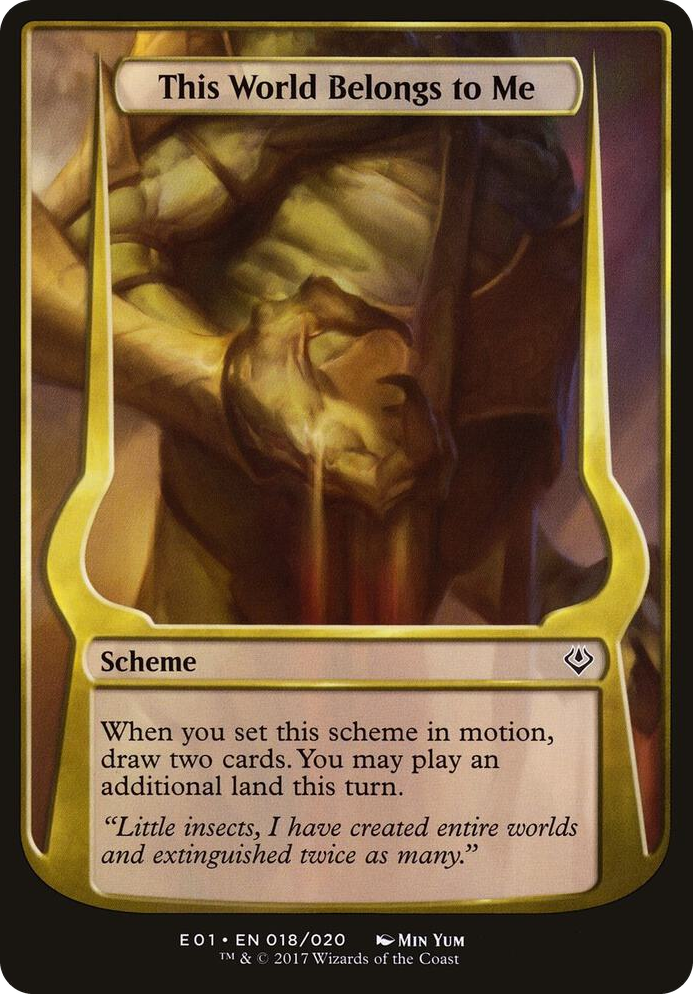 This World Belongs to Me (Archenemy: Nicol Bolas) #18 C - Oversize Cards Pokemon card