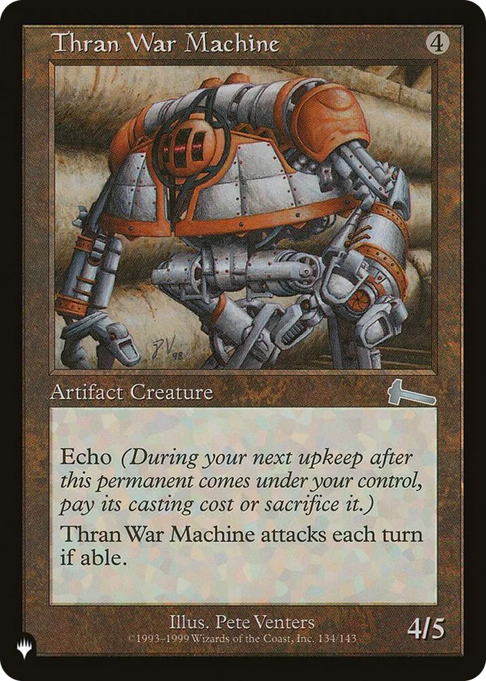 0134 Thran War Machine U The List Reprints