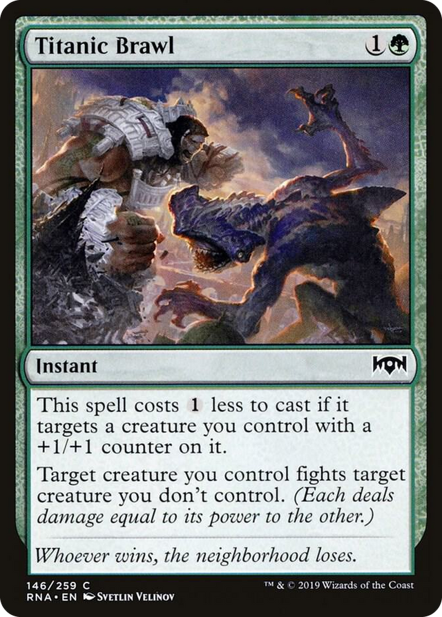 0146 Titanic Brawl C Ravnica Allegiance