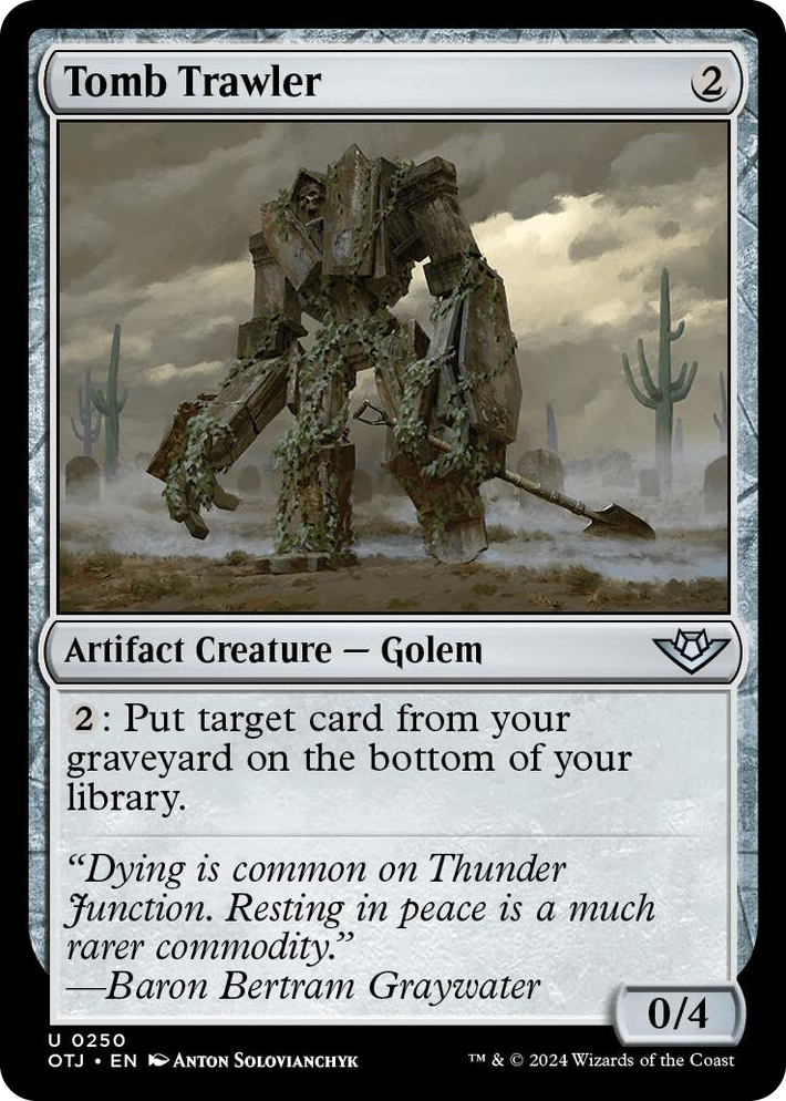 0250 Tomb Trawler U Outlaws of Thunder Junction