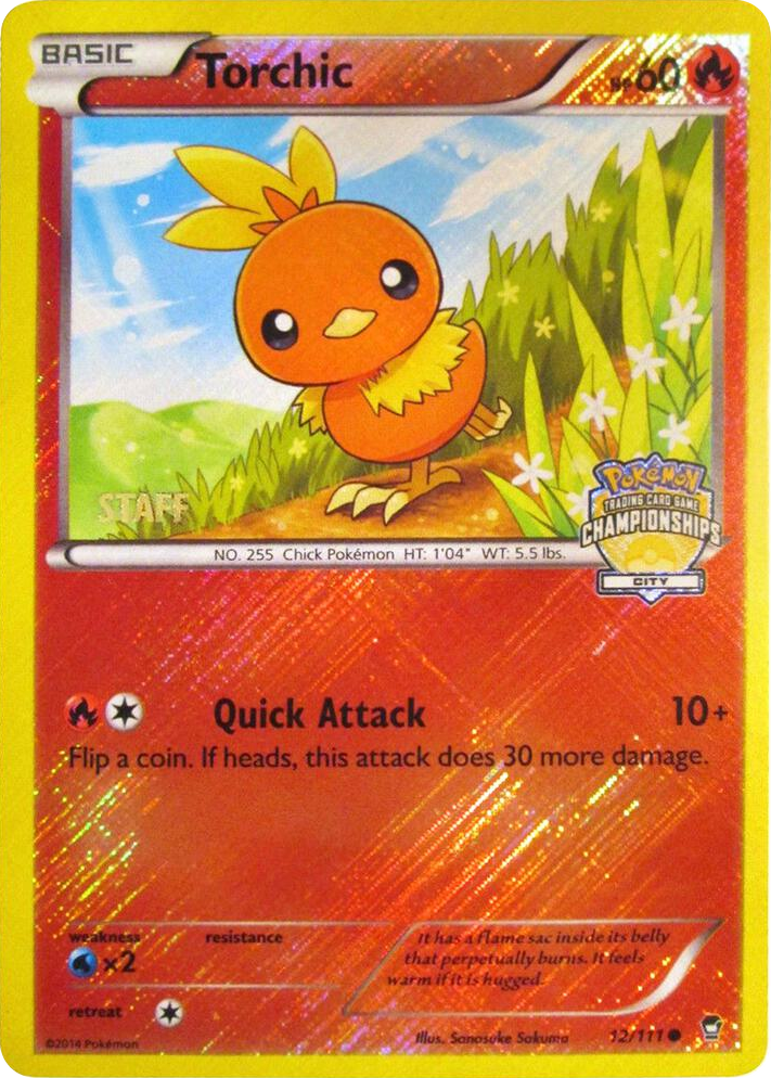 0012 Torchic - 12/111 (City Championships) [Staff] Promo League & Championship Cards