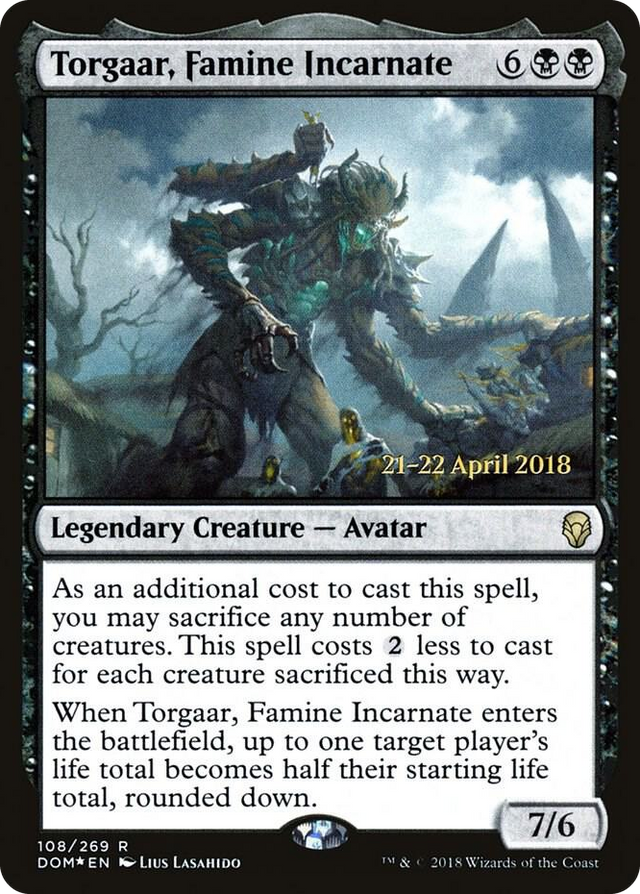 0108 Torgaar, Famine Incarnate R Prerelease Cards