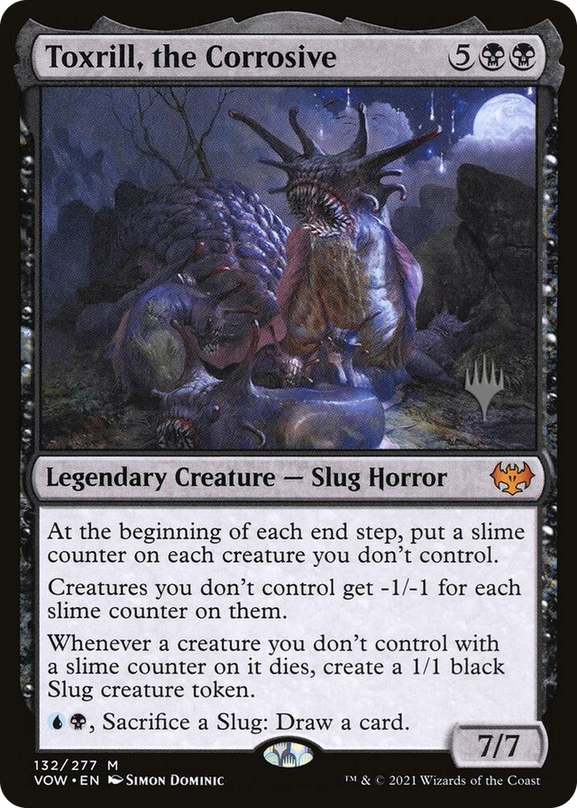 0132 Toxrill, the Corrosive M Promo Pack: Dominaria United