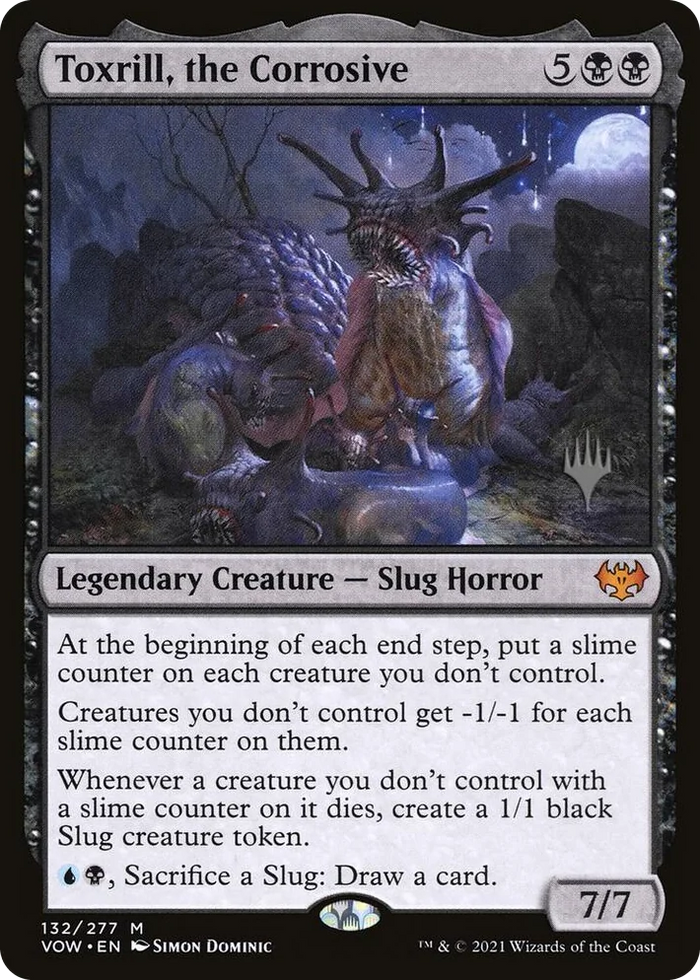 0132 Toxrill, the Corrosive M Promo Pack: Dominaria United