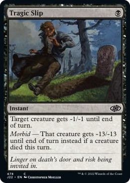 0478 Tragic Slip (478) C Jumpstart 2022
