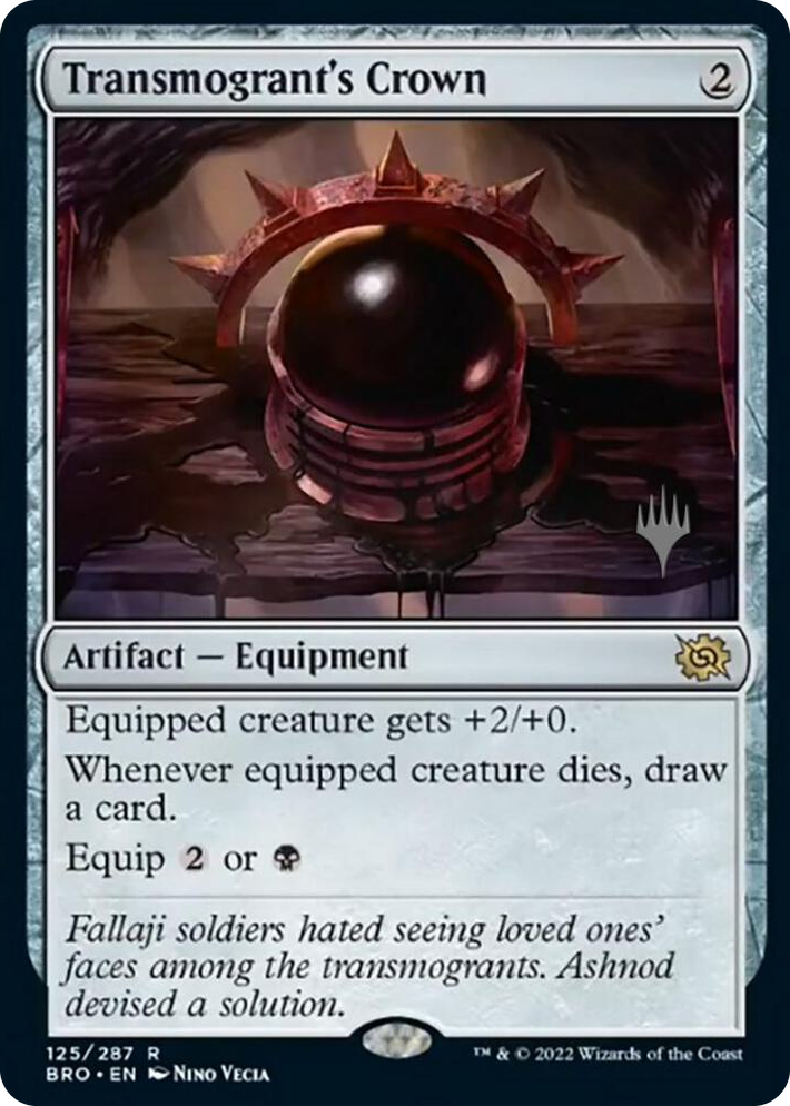 0125 Transmogrant's Crown R Promo Pack: The Brothers' War