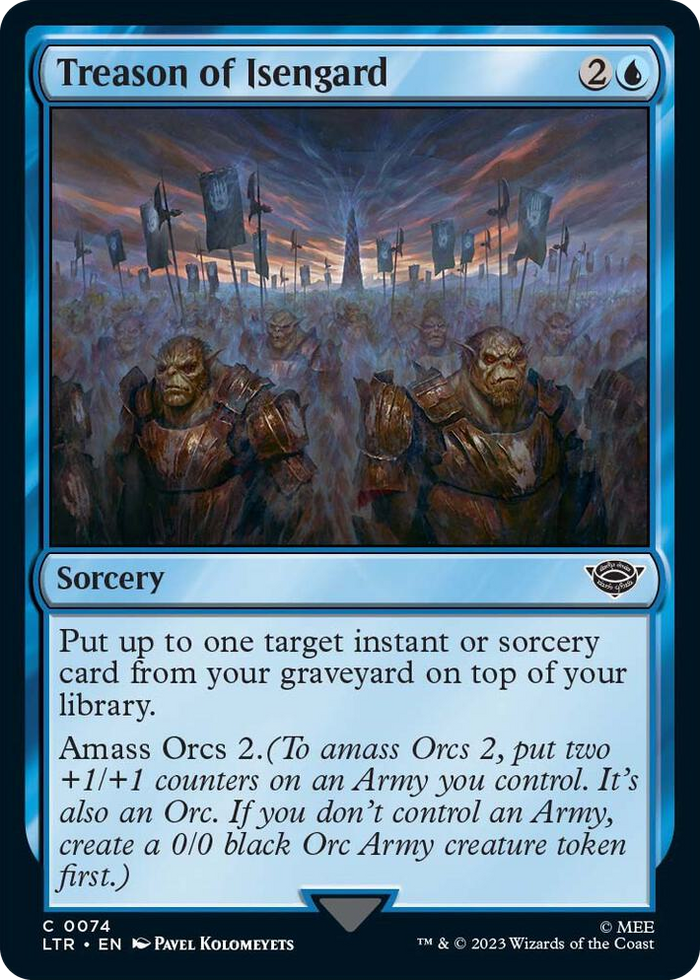 Treason of Isengard #74 C - Universes Beyond: The Lord of the Rings: Tales of Middle-earth Pokemon card