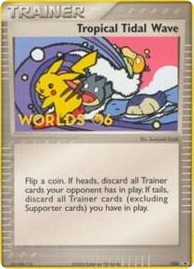 0036 Tropical Tidal Wave - 036 (2006 World Championships) [Participation] Promo Nintendo Promos