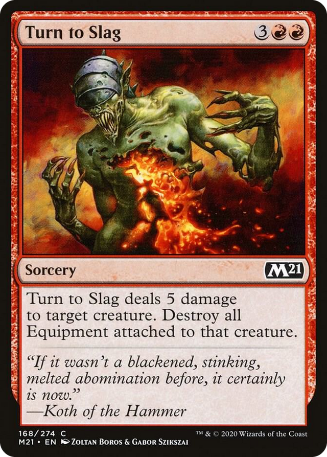 0168 Turn to Slag C Core Set 2021