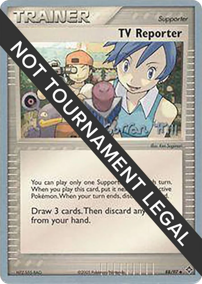 0088 TV Reporter - 2005 (Curran Hill) Uncommon World Championship Decks