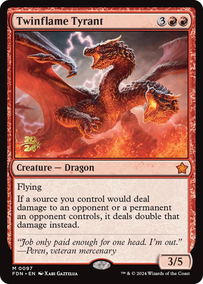 0097 Twinflame Tyrant M Prerelease Cards