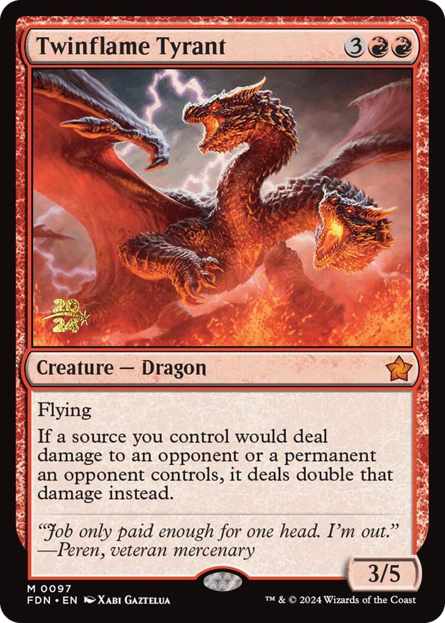0097 Twinflame Tyrant M Prerelease Cards
