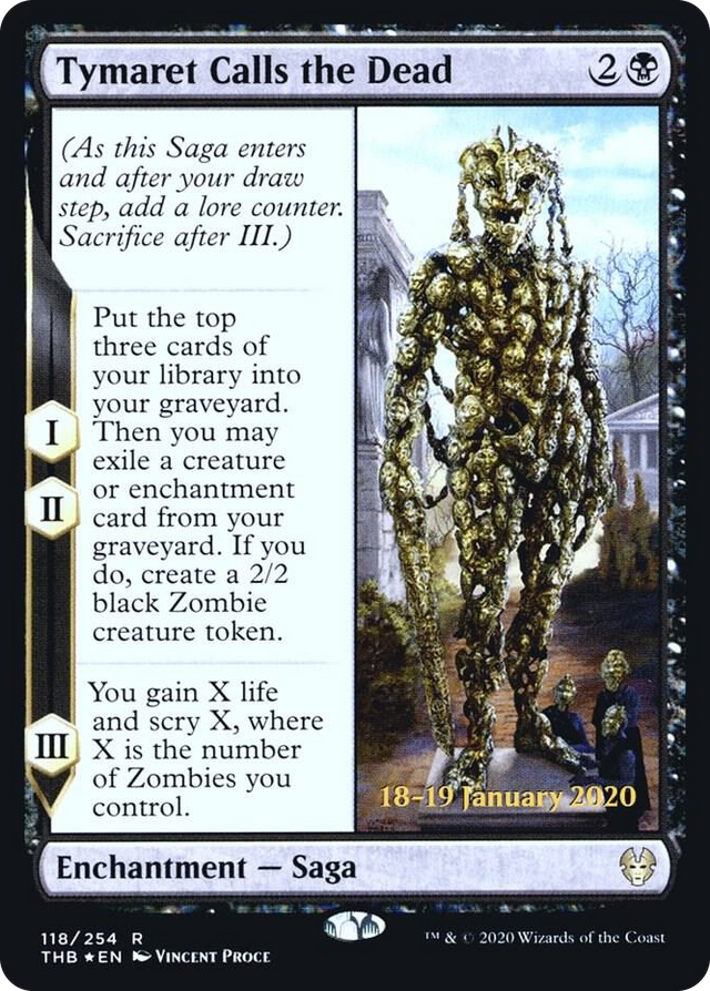 0118 Tymaret Calls the Dead R Prerelease Cards