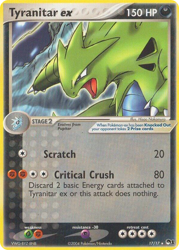 0017 Tyranitar ex (Holo) Ultra Rare POP Series 1